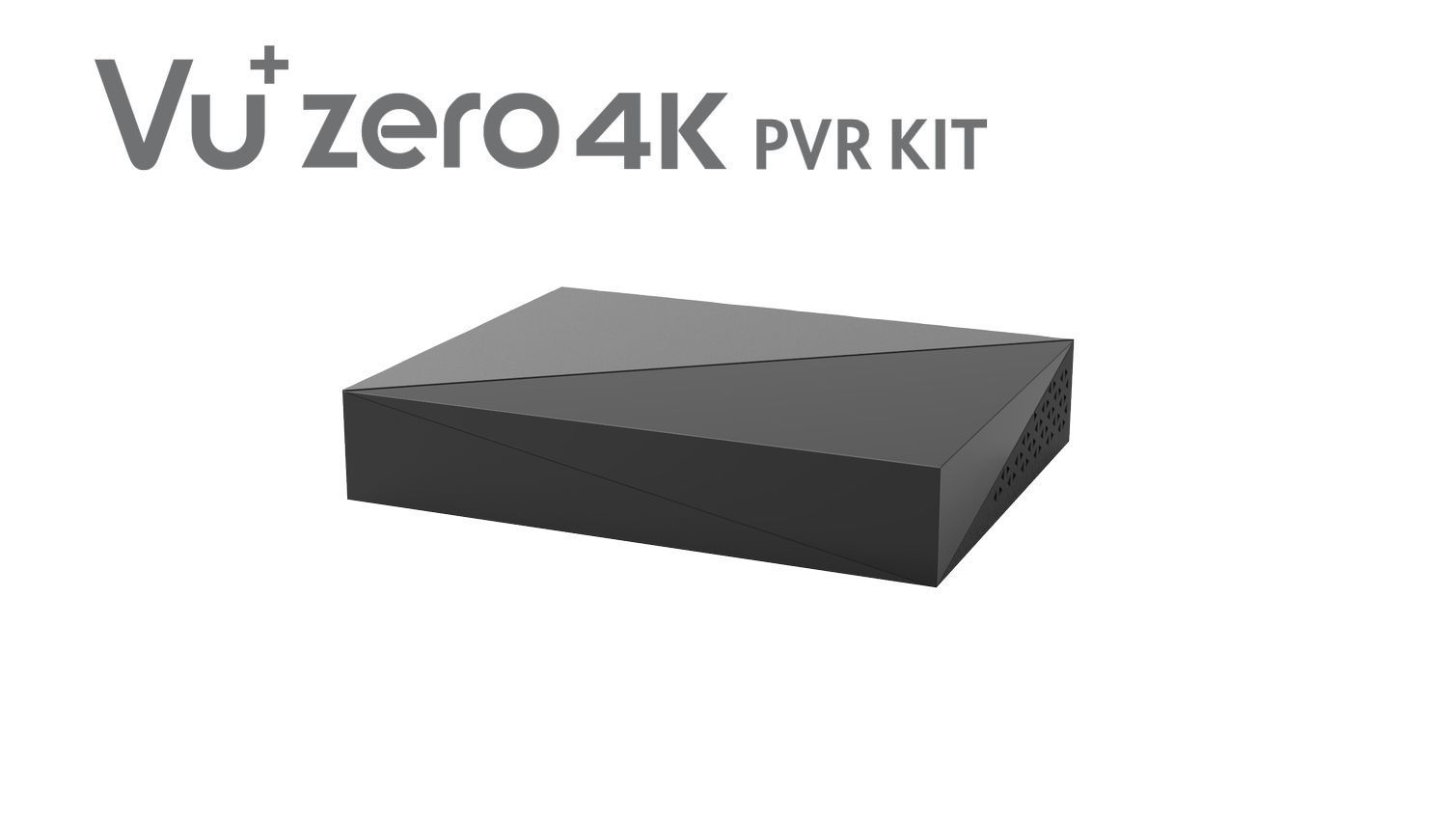 VU+Zero 4K PVR Kit incl. 500GB HDD VU+Zero 4K PVR Kit incl. 500GB HDD
